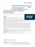 A Randomized, Double-Blind, Placebo-Controlled Clinical Trial of Fluoride Varnish in Preventing Dental Caries of Sjögren 'S Syndrome Patients