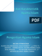 Hakekat Dan Karakteristik Agama Islam (Materi Dauroh Utk Guru-Karyawan Muh)