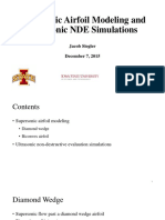 Supersonic Airfoil Modeling and Ultrasonic NDE Simulations: Jacob Siegler December 7, 2015