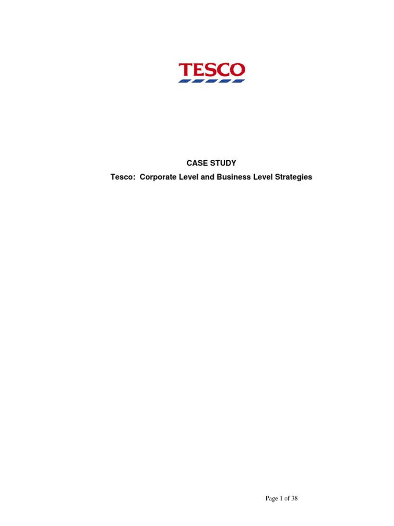 Case Study Tesco: Corporate Level and Business Level Strategies | PDF ...