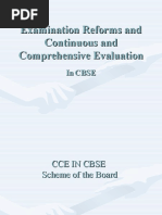 Examination Reforms and Continuous and Comprehensive Evaluation