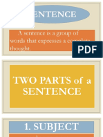 Sentence: A Sentence Is A Group of Words That Expresses A Complete Thought