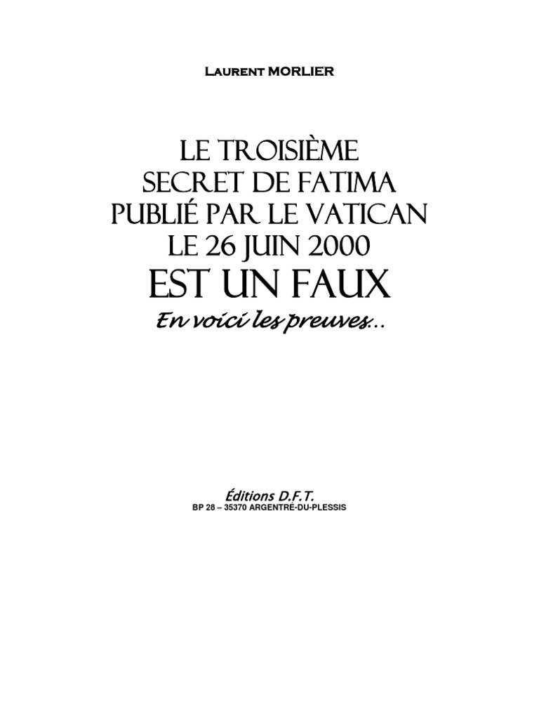 httpwwwneotrouvecom morlier laurent le troisieme secret de fatima publie par le vatican est un faux pdf notre dame de fatima jean paul ii