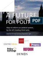 A Future for Politics Ways to Reform Our Political System