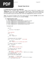 1) Domain Name Server Master Zone Configuration