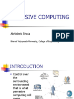 Pervasive Computing: Abhishek Bhola