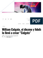 William Colgate, El Diezmo y Fidelidad A Dios Lo Llevó A Crear - Colgate