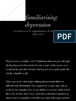 Defamiliarising Depression