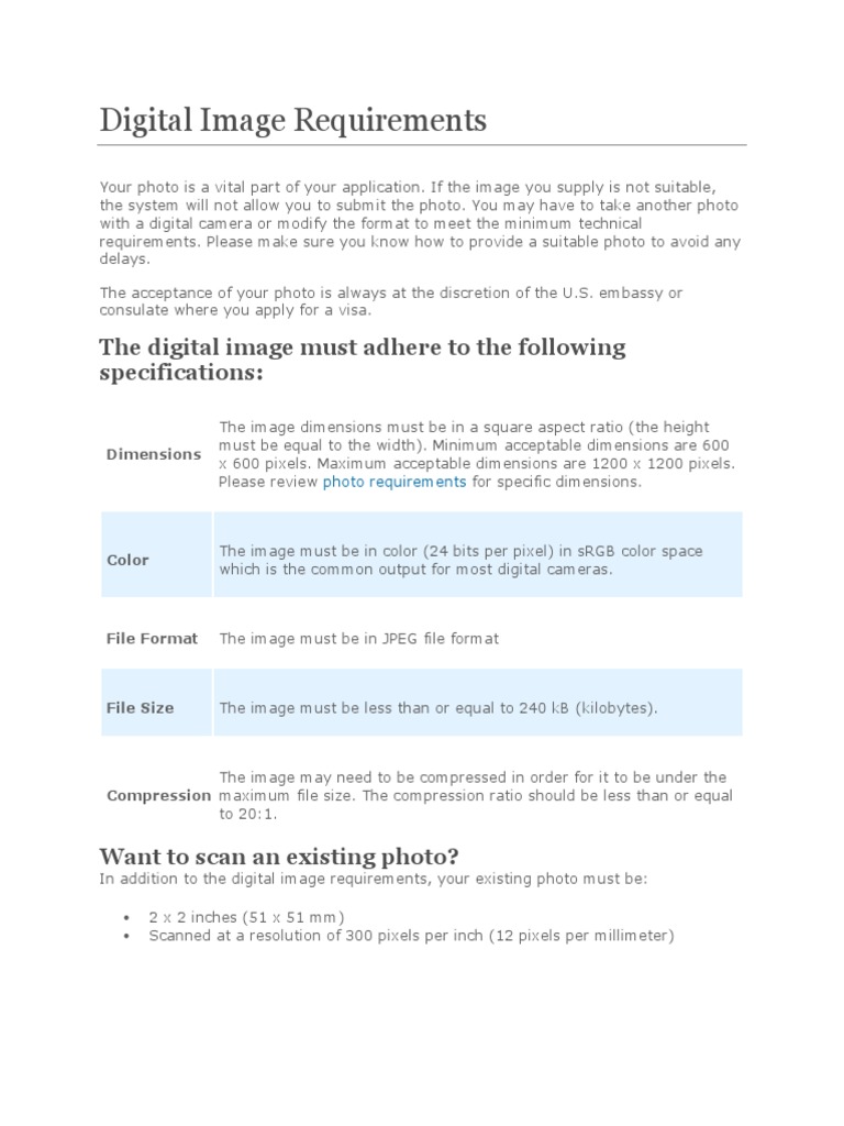 Digital Image Requirements The Digital Image Must Adhere To The