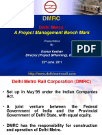 A Project Management Bench Mark: Delhi Metro