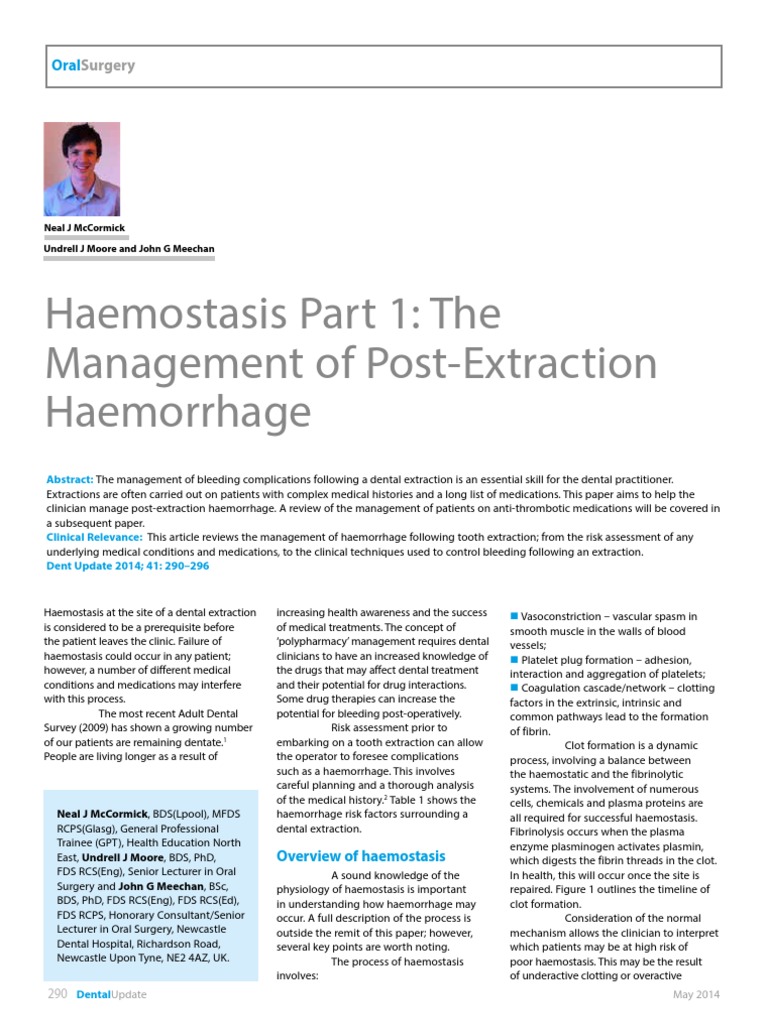 Dental Update 2014. Haemostasis Part 1. The Management of Post