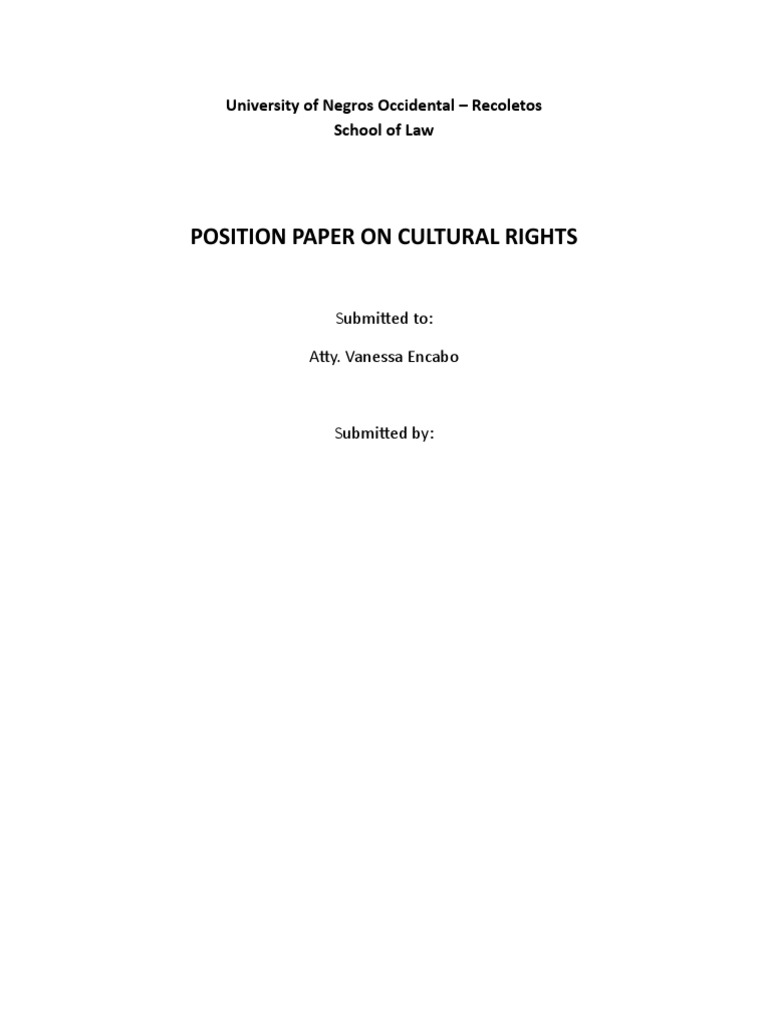 Position Paper On Cultural Rights: University of Negros Occidental ...