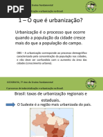 1 – O Que é Urbanização