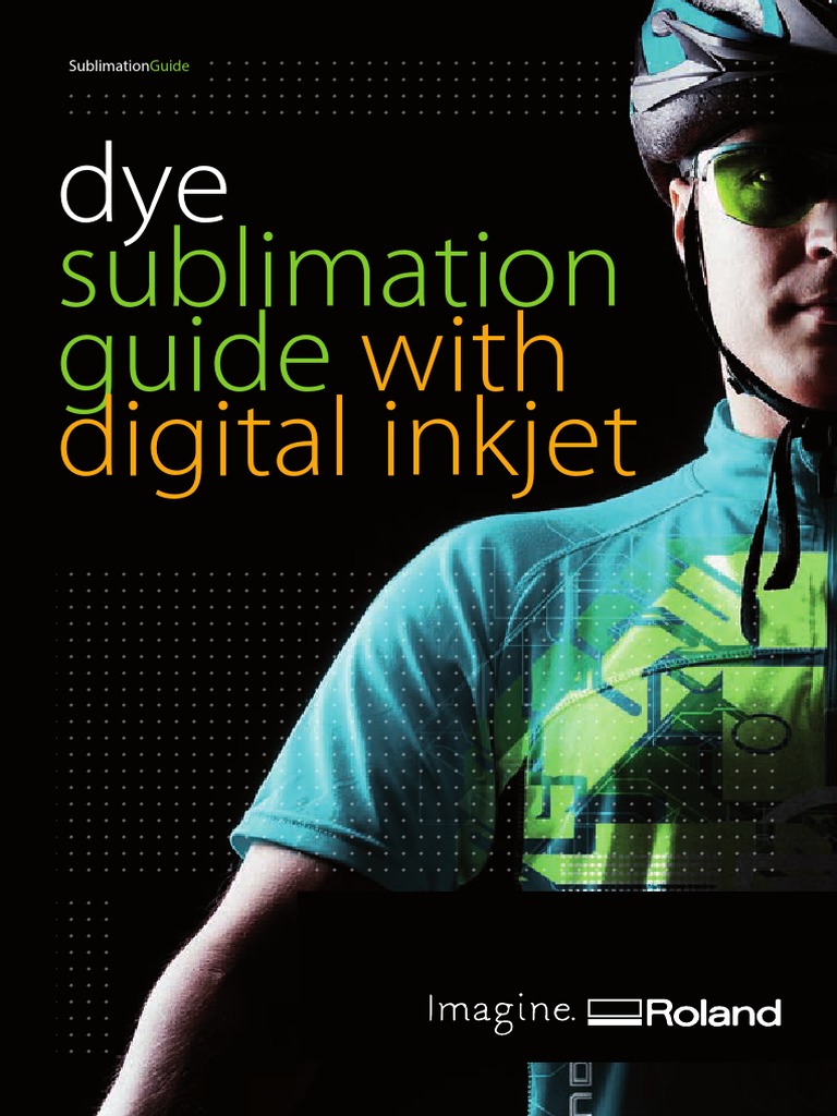 Comprehensive Dye Sublimation Guide | PDF | Printmaking | Printer ...