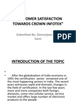 "Customer Satisfaction Towards Crown Infotek": Submitted By: Simranjeet Singh Saini