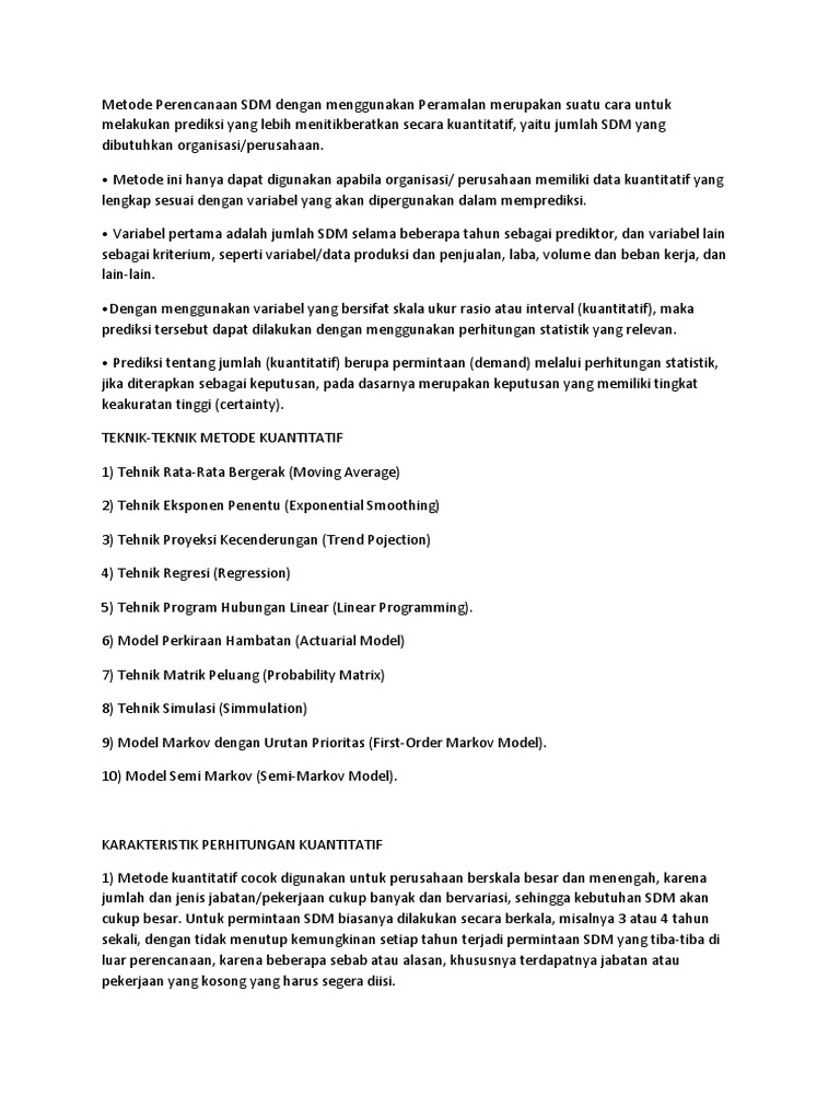 Metode Perencanaan Sdm Dengan Menggunakan Peramalan Merupakan Suatu Cara Untuk Melakukan Prediksi Yang Lebih Menitikberatkan Secara Kuantitatif