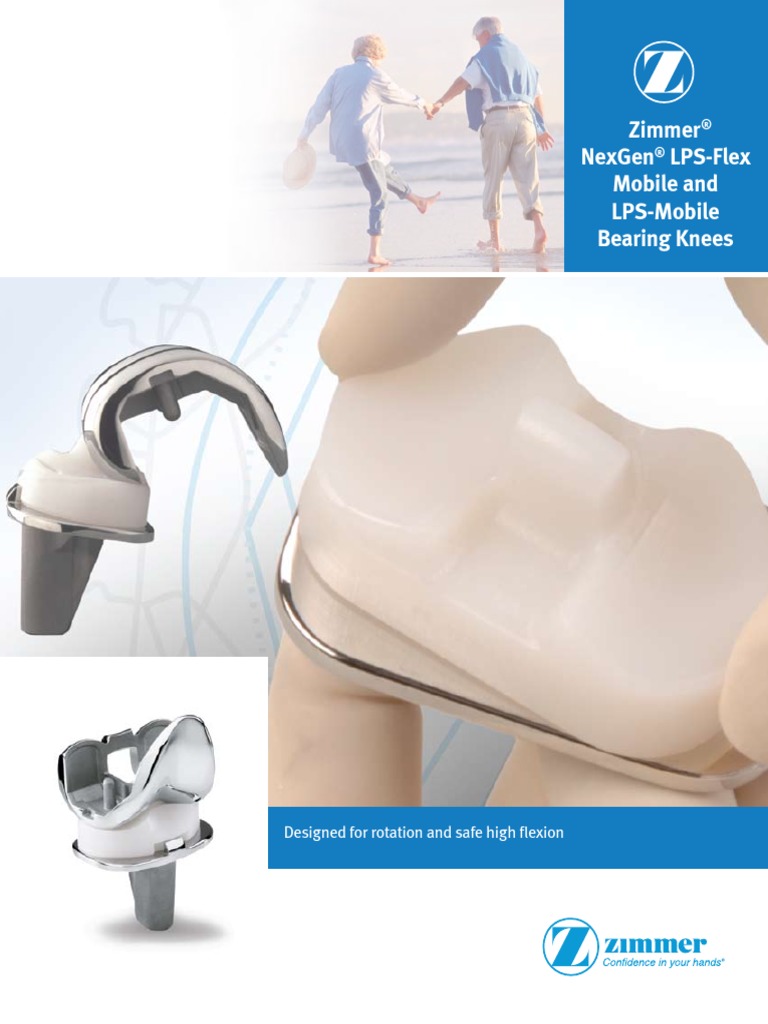 Zimmer Nexgen Lps Flex Mobile and Lsp Mobile Bearing Knees Brochure