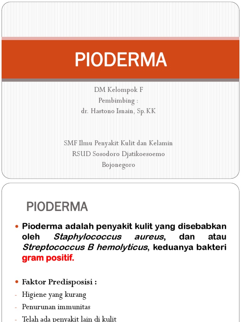 Tatalaksana dan Pengobatan Pioderma | PDF