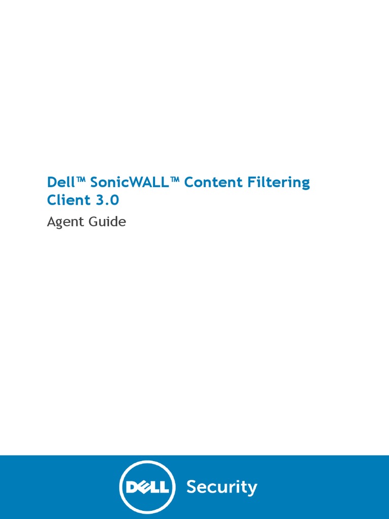 Dell™ Sonicwall™ Content Filtering Client 3.0 Agent Guide Download