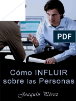 Como Influir Sobre Las Personas by Shaka33