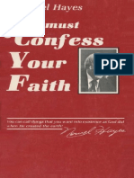 You Must Confess Your Faith - Norvel Hayes