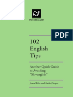 102 English Tips: Another Quick Guide To Avoiding "Slovenglish"