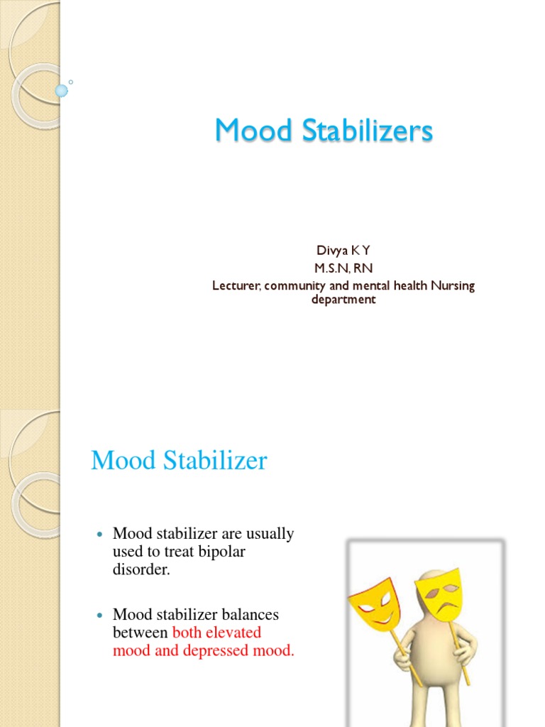 Overview of Mood Stabilizers and Usage | PDF | Mania | Bipolar Disorder