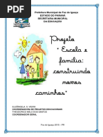 Projeto Familia e Escola Construindo Junto Novos Caminhos