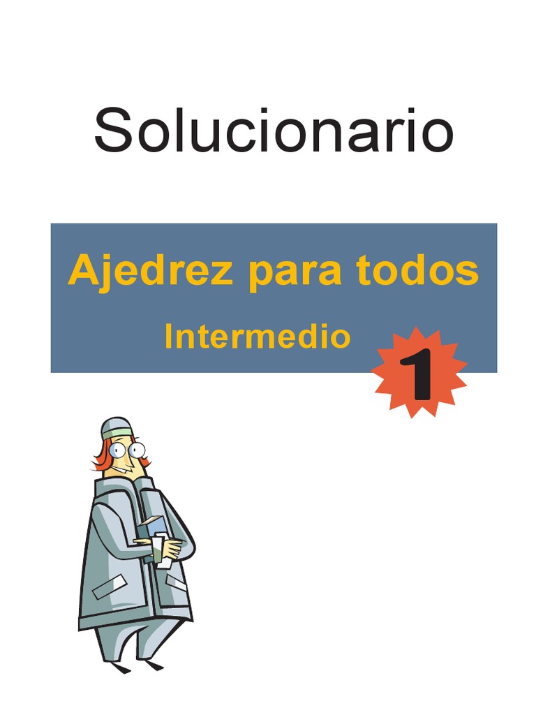 Solucionario: Ajedrez para Todos | PDF | Juegos de habilidad mental ...