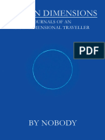Unseen Dimensions - Journals of An Interdimensional Traveller