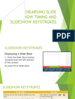 Rehearsing Slide Show Timing and Slideshow Keystrokes