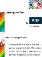 Descriptive Text: By: Meta Puspita 031109059