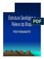 Estrutura Geologica e Relevo Do Brasil