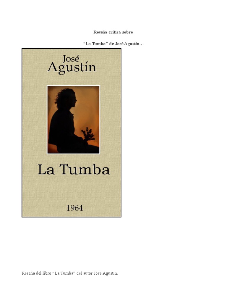 Reseña. José Agustín. La Tumba Novelas Ciudad de México