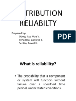 Distribution Reliabilty: Prepared By: Obog, Issa Mae V. Peñalosa, Cattleya T. Sentin, Rowell J
