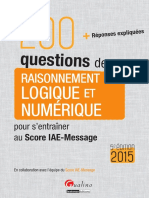 Collectif-200 Questions de Raisonnement Logique Et Numérique Pour S'entraîner Au Score IAE-Message 2015-Gualino Editions (2014)