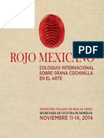 Rojo Mexicano, Programa Del Coloquio