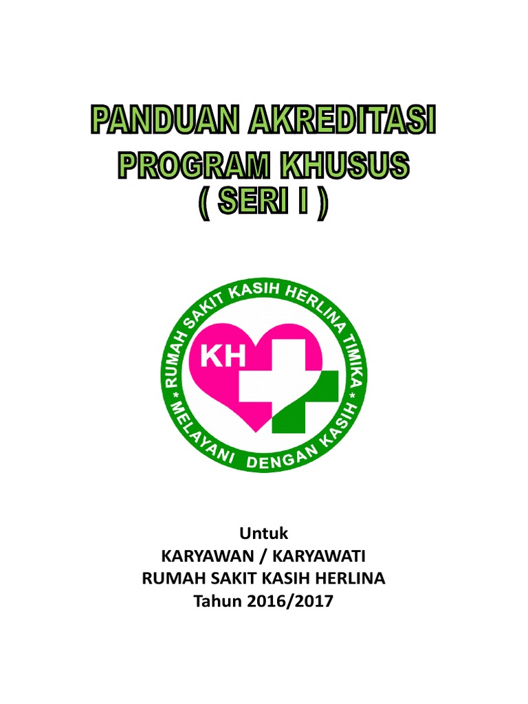 Panduan Akreditasi RS Kasih Herlina 2016 | PDF