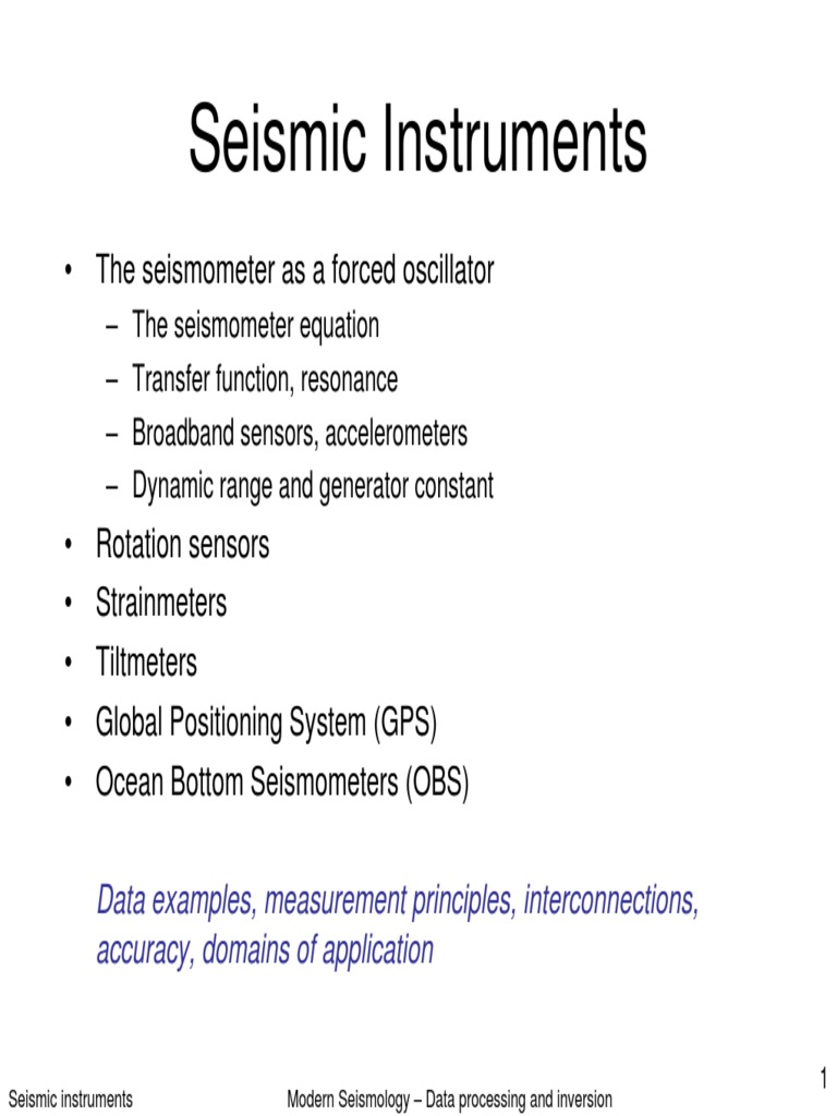 Seismometer and Accelerometer Principles | PDF | Seismology | Accelerometer