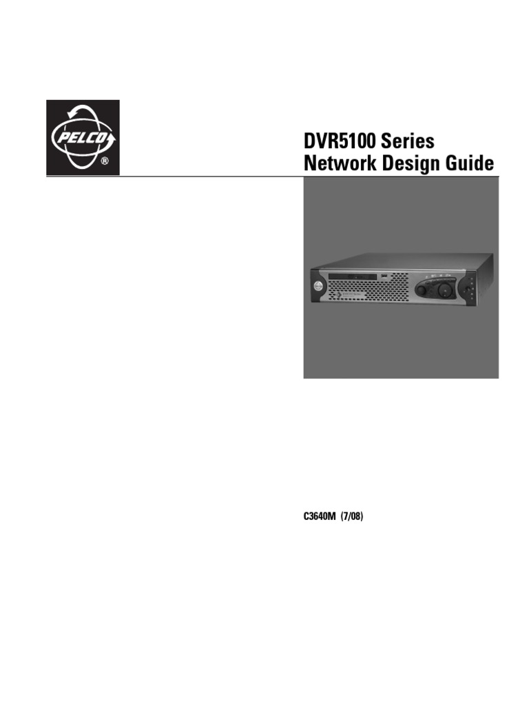 Pelco DVR5100 Series Network Design Guide Manual | PDF | Gateway ...