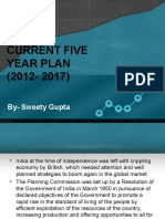 Current Five Year Plan (2012-2017) : by - Sweety Gupta