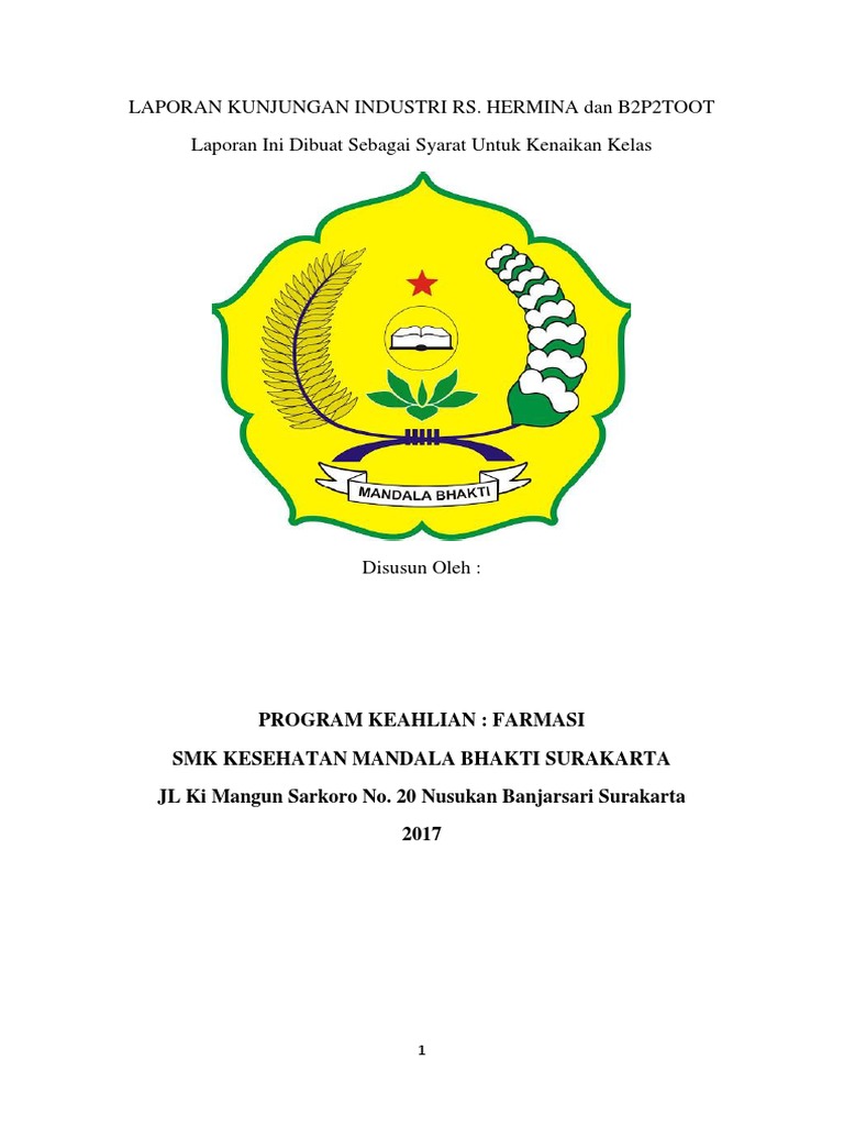 Laporan Kunjungan Industri Rs Hermina Dan B2p2toot