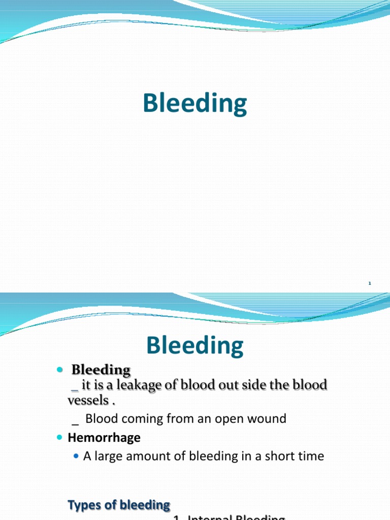 Understanding Bleeding An InDepth Look at the Causes, Types, Signs, and Treatment of External