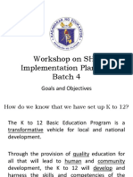 Workshop On SHS Implementation Planning Batch 4: Goals and Objectives
