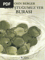 Bulustugumuz Yer Burasi - John Berger PDF