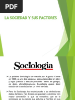 La Sociedad y Sus Factores -2