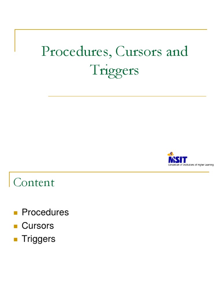 Procedures, Cursors and Triggers | PDF | Subroutine | Databases
