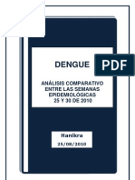 Dengue Análisis Comparativo Semanas Epidemiológicas  25 y 30