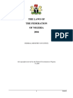 The Laws of The Federation of Nigeria 2004: Federal Ministry of Justice