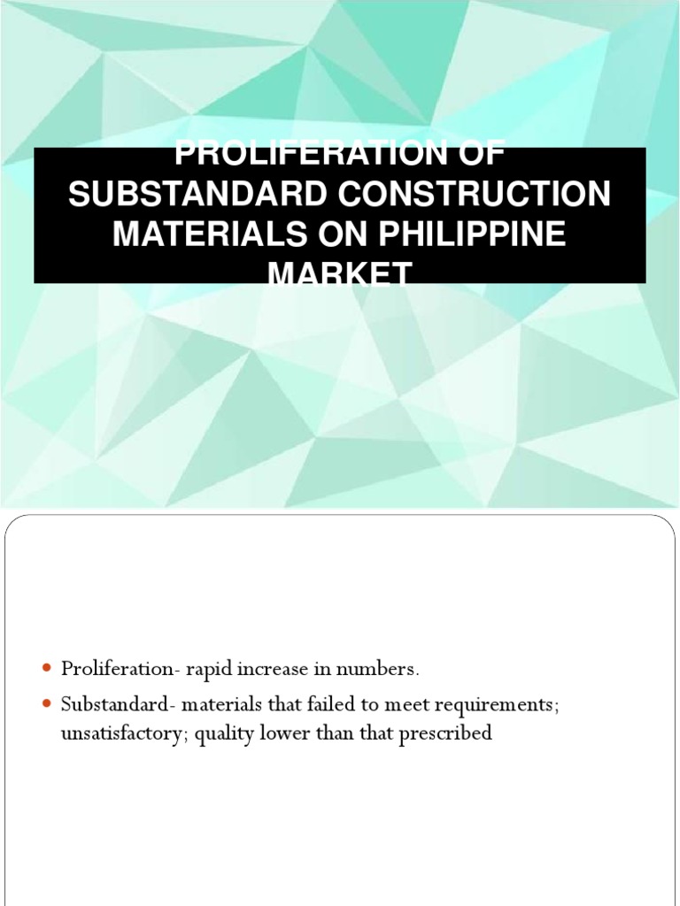 Proliferation of Substandard Construction Materials On Philippine ...